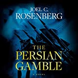 The Persian Gamble: A Markus Ryker Novel, Book 2