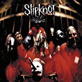 Slipknot [Explicit]