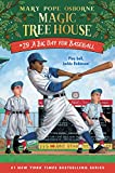 A Big Day for Baseball (Magic Tree House (R) Book 29)