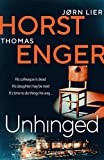 Unhinged: The ELECTRIFYING new instalment in the No. 1 bestselling Blix & Ramm s (Alexander Blix Book 3)