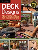 Deck Designs, 4th Edition: Great Design Ideas from Top Deck Designers (Creative Homeowner) Comprehensive Guide with Inspiration & Instructions to Choose & Plan Your Perfect Deck (Home Improvement)