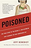 Poisoned: The True Story of the Deadly E. Coli Outbreak That Changed the Way Americans Eat