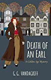 Death of an Earl: A Golden Age Mystery (Catherine Tregowyn Mysteries Book 5)