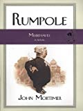 Rumpole Misbehaves (Rumpole Novels)