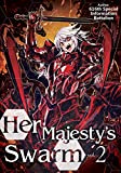 Her Majesty's Swarm: Volume 2 (Her Majestys Swarm)