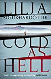 Cold as Hell: The breakout bestseller, first in the addictive An rra Investiga (An rra Investigation Book 1)