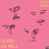 Good As Hell [Explicit]