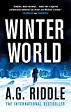 Winter World (The Long Winter Trilogy Book 1)