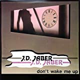 J.D. Jaber - Don't Wake Me Up - Memory Records - MEMIX 046