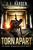 Torn Apart: The Secret Apocalypse Book 4 (A Secret Apocalypse Story)