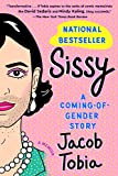 Sissy: A Coming-of-Gender Story