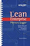 The Lean Enterprise Memory Jogger: Create Value and Eliminate Waste Throughout Your Company