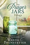 The Prayer Jars Trilogy: 3 Amish Romances from a New York Times Bestselling Author