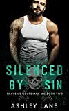 Silenced By Sin (Heaven's Guardians MC Book 2)