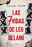 Las siete vidas de Lo Belami (Spanish Edition)