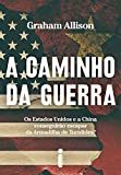 A Caminho da Guerra (Portuguese Edition)