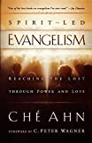 Spirit-Led Evangelism: Reaching the Lost through Love and Power