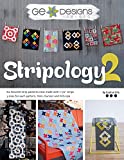 G.E. Designs Stripology 2 Softcover Quilt Strip Pattern Book