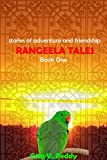 Rangeela Tales- Book 1: Adventures of a Boy and a Talking Parrot
