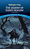 The Legend of Sleepy Hollow and Other Stories (Dover Thrift Editions: Short Stories)