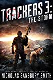 Trackers 3: The Storm (A Post-Apocalyptic EMP Survival Thriller)