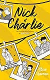 Nick & Charlie - Une novella dans l'univers de Heartstopper (Amour) (French Edition)