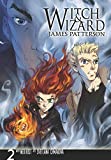 Witch & Wizard: The Manga Vol. 2 (Witch & Wizard - The Manga Series)