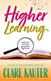 Higher Learning (The Charlie Davies Mysteries Book 4)