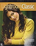 Adobe Photoshop Lightroom Classic Book, The (Voices That Matter)