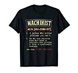 Machinist Funny Dictionary Definition T-Shirt
