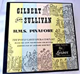 Gilbert and Sullivan HMS Pinafore. The DOyly Carte Opera Company with the New Promenade Orchestra Conducted By Isidore Godfrey (also spelled Isador) LL 71/72