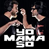 Yo Mama So