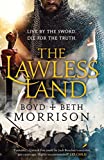 The Lawless Land (Tales of the Lawless Land Book 1)