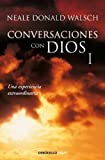 By Neale Donald Walsch Conversaciones Con Dios 1 (Spanish Edition) [Paperback]