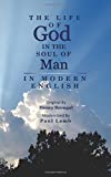 The Life of God in the Soul of Man in Modern English