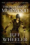 The Scourge of Muirwood (Legends of Muirwood Book 3)
