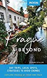 Moon Prague & Beyond: Day Trips, Local Spots, Strategies to Avoid Crowds (Travel Guide)