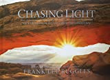 Chasing Light: An Exploration of the American Landscape