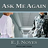 Ask Me Again: Ask, Tell Series, Book 2