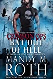 Bat Out of Hell: An Immortal Ops World Novel (Crimson Ops Series Book 4)