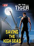 Ek Tha Tiger:Saving The High Seas