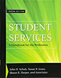 Student Services: A Handbook for the Profession