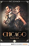 Chicago - Falsches Spiel (Die Krimi-Serie in den Zwanzigern 6) (German Edition)