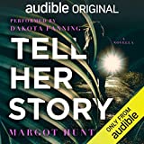 Tell Her Story: A Novella