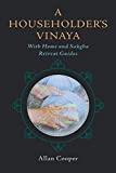 A Householder's Vinaya With Home and Sangha Retreat Guides