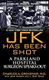 JFK Has Been Shot