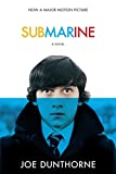 Submarine: A Novel (Random House Movie Tie-In Books)