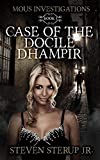 Case of the Docile Dhampir (MOUS Investigations Book 1)