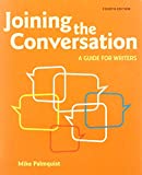 Joining the Conversation: A Guide for Writers