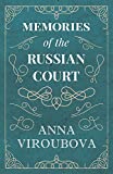 Memories of the Russian Court